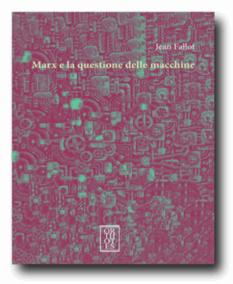 Marx e la questione delle macchine